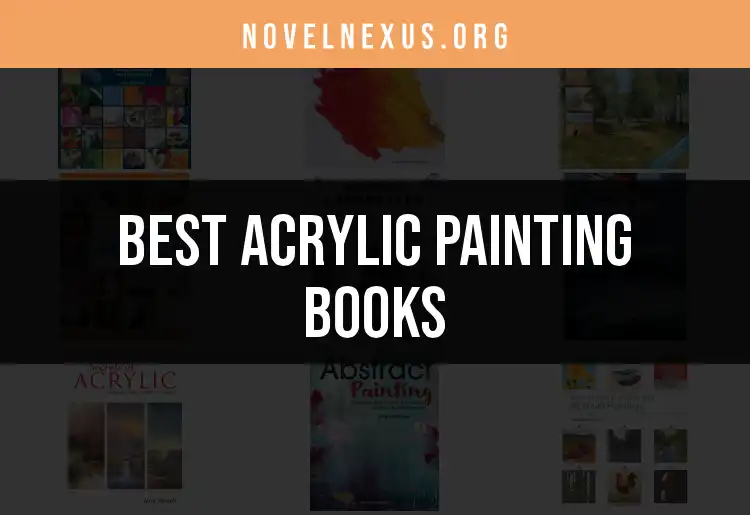 11 Brilliant Acrylic Painting Books You Need to Know featured