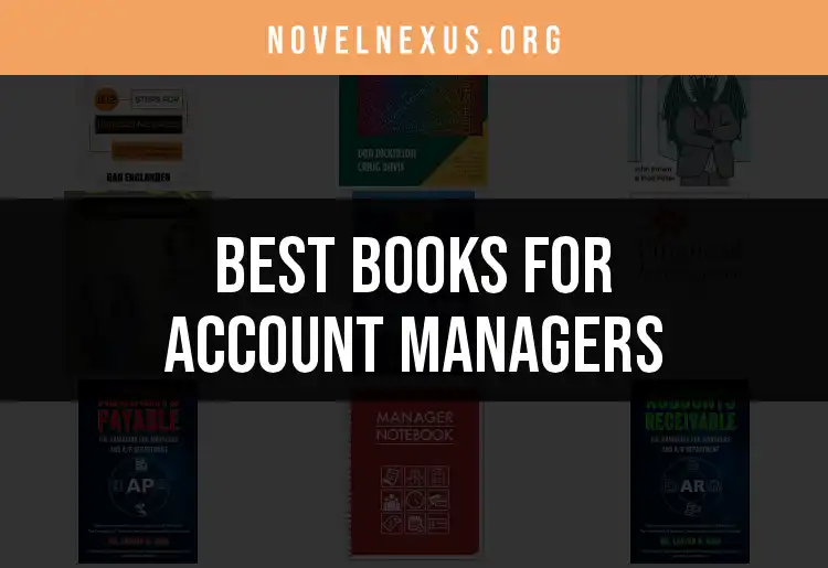 16 Essential Books for Account Managers to Boost Success