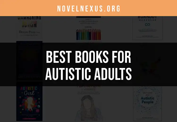 11 Must-Read Books for Autistic Adults