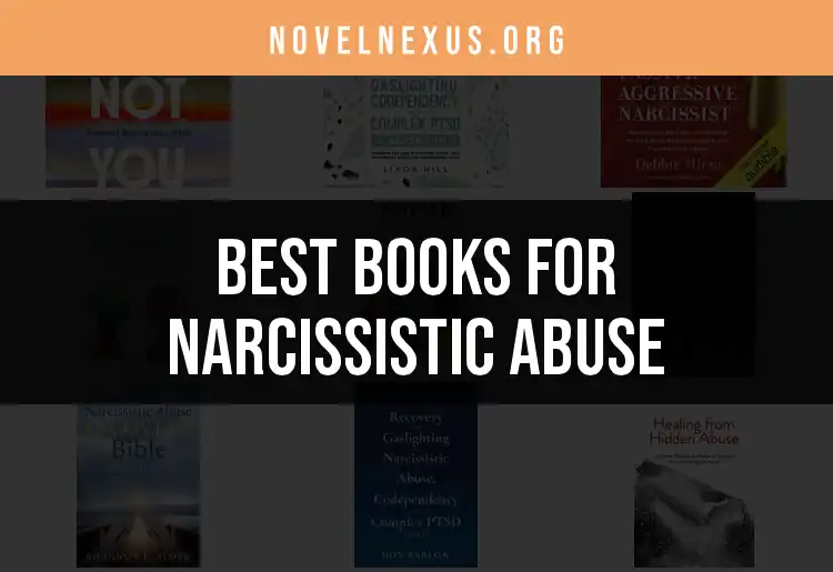 Top 10 Books for Narcissistic Abuse Recovery