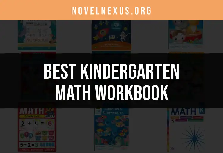 11 Engaging Kindergarten Math Workbooks for Young Learners
